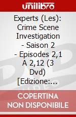 Experts (Les): Crime Scene Investigation - Saison 2 - Episodes 2,1 A 2,12 (3 Dvd) [Edizione: Francia] dvd