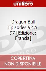 Dragon Ball Episodes 92 A 97 [Edizione: Francia] dvd