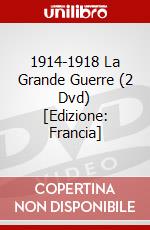 1914-1918 La Grande Guerre (2 Dvd) [Edizione: Francia] dvd