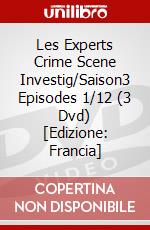 Les Experts Crime Scene Investig/Saison3 Episodes 1/12 (3 Dvd) [Edizione: Francia] dvd