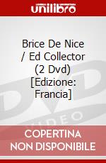 Brice De Nice / Ed Collector (2 Dvd) [Edizione: Francia] dvd
