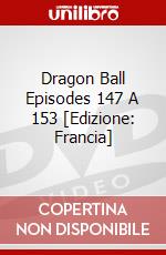Dragon Ball Episodes 147 A 153 [Edizione: Francia] dvd