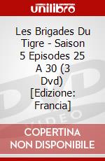 Les Brigades Du Tigre - Saison 5 Episodes 25 A 30 (3 Dvd) [Edizione: Francia] dvd