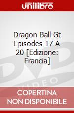 Dragon Ball Gt Episodes 17 A 20 [Edizione: Francia] dvd