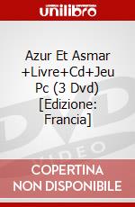 Azur Et Asmar +Livre+Cd+Jeu Pc (3 Dvd) [Edizione: Francia] dvd