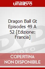 Dragon Ball Gt Episodes 49 A 52 [Edizione: Francia] dvd