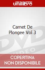 Carnet De Plongee Vol 3 dvd