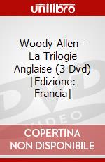 Woody Allen - La Trilogie Anglaise (3 Dvd) [Edizione: Francia] dvd