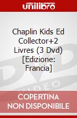 Chaplin Kids Ed Collector+2 Livres (3 Dvd) [Edizione: Francia] dvd