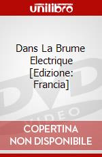 Dans La Brume Electrique [Edizione: Francia] dvd