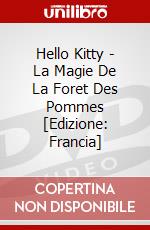 Hello Kitty - La Magie De La Foret Des Pommes [Edizione: Francia] dvd