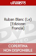 Ruban Blanc (Le) [Edizione: Francia] dvd