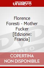 Florence Foresti - Mother Fucker [Edizione: Francia] dvd