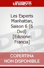 Les Experts Manhattan, Saison 6 (6 Dvd) [Edizione: Francia] dvd