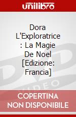 Dora L'Exploratrice : La Magie De Noel [Edizione: Francia] dvd