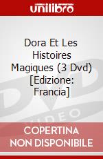Dora Et Les Histoires Magiques (3 Dvd) [Edizione: Francia] dvd
