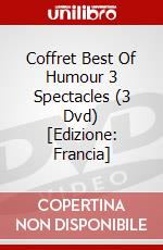 Coffret Best Of Humour 3 Spectacles (3 Dvd) [Edizione: Francia] dvd