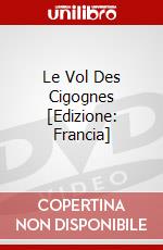 Le Vol Des Cigognes [Edizione: Francia] dvd