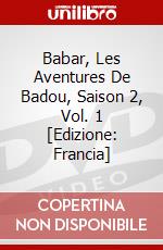 Babar, Les Aventures De Badou, Saison 2, Vol. 1 [Edizione: Francia] dvd