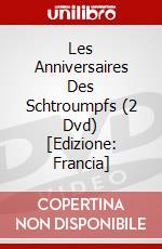 Les Anniversaires Des Schtroumpfs (2 Dvd) [Edizione: Francia] dvd