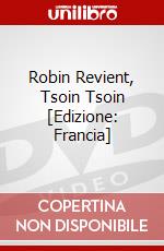 Robin Revient, Tsoin Tsoin [Edizione: Francia] dvd
