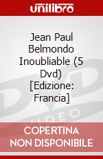Jean Paul Belmondo Inoubliable (5 Dvd) [Edizione: Francia] dvd