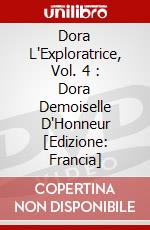 Dora L'Exploratrice, Vol. 4 : Dora Demoiselle D'Honneur [Edizione: Francia] dvd