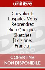 Chevalier E Laspales Vous Reprendrez Bien Quelques Sketches [Edizione: Francia] dvd