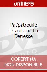 Pat'patrouille : Capitaine En Detresse dvd