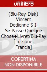 (Blu-Ray Disk) Vincent Dedienne S Il Se Passe Quelque Chose+Livret/Blu-Ray [Edizione: Francia] brd