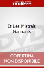 Et Les Mistrals Gagnants [Edizione: Francia] dvd