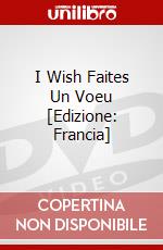 I Wish Faites Un Voeu [Edizione: Francia] dvd