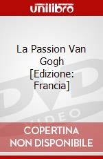 La Passion Van Gogh [Edizione: Francia] dvd