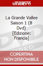 La Grande Vallee Saison 1 (8 Dvd) [Edizione: Francia] dvd