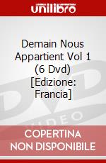 Demain Nous Appartient Vol 1 (6 Dvd) [Edizione: Francia] dvd