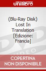 (Blu-Ray Disk) Lost In Translation [Edizione: Francia] brd