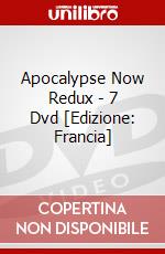 Apocalypse Now Redux - 7 Dvd [Edizione: Francia] dvd