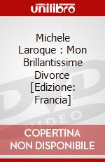Michele Laroque : Mon Brillantissime Divorce [Edizione: Francia] dvd
