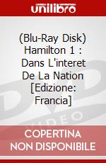 (Blu-Ray Disk) Hamilton 1 : Dans L'interet De La Nation [Edizione: Francia] brd