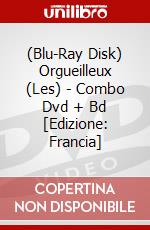 (Blu-Ray Disk) Orgueilleux (Les) - Combo Dvd + Bd [Edizione: Francia] brd