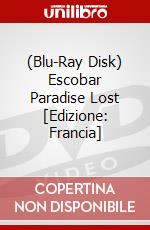 (Blu-Ray Disk) Escobar Paradise Lost [Edizione: Francia] brd