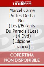 Marcel Carne Portes De La Nuit (Les)/Enfants Du Paradis (Les) - (4 Dvd) [Edizione: Francia] dvd