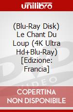 (Blu-Ray Disk) Le Chant Du Loup (4K Ultra Hd+Blu-Ray) [Edizione: Francia] brd