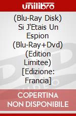 (Blu-Ray Disk) Si J'Etais Un Espion (Blu-Ray+Dvd) (Edition Limitee) [Edizione: Francia] brd