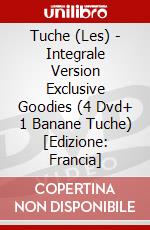 Tuche (Les) - Integrale Version Exclusive Goodies (4 Dvd+ 1 Banane Tuche) [Edizione: Francia] dvd