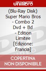 (Blu-Ray Disk) Super Mario Bros - Combo 2 Dvd + Bd - Edition Limitee [Edizione: Francia] brd