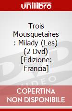 Trois Mousquetaires : Milady (Les) (2 Dvd) [Edizione: Francia] dvd