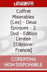 Coffret Miserables (Les) - Deux Epoques - 2 Dvd - Edition Limitee [Edizione: Francia] dvd