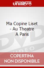 Ma Copine Liset - Au Theatre A Paris dvd