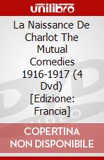 La Naissance De Charlot The Mutual Comedies 1916-1917 (4 Dvd) [Edizione: Francia] dvd